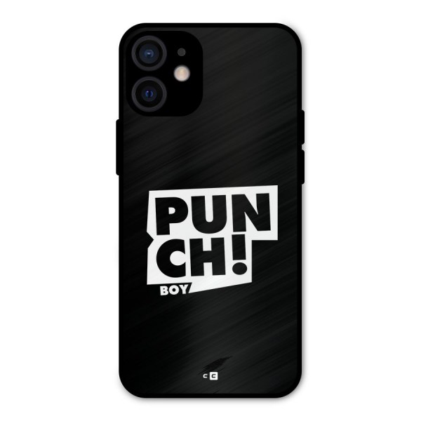 Punch Boy Metal Back Case for iPhone 12 Mini