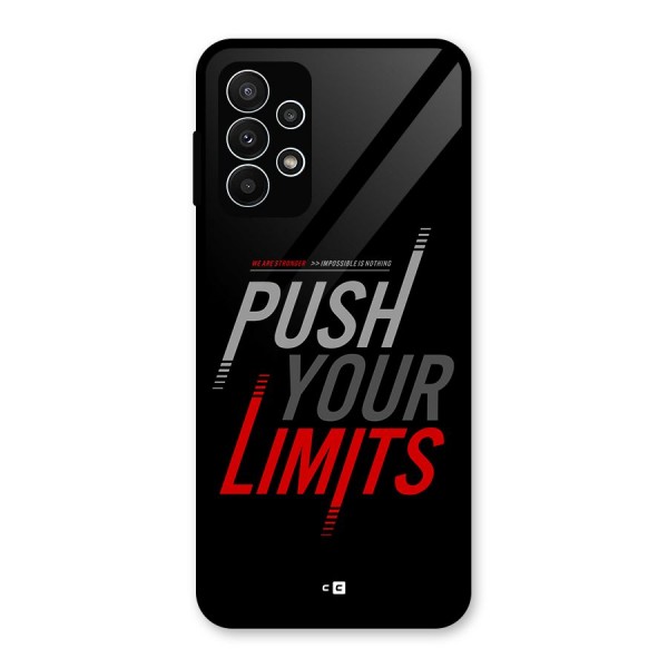 Push Your Limits Glass Back Case for Galaxy A23