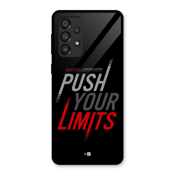 Push Your Limits Glass Back Case for Galaxy A33 5G