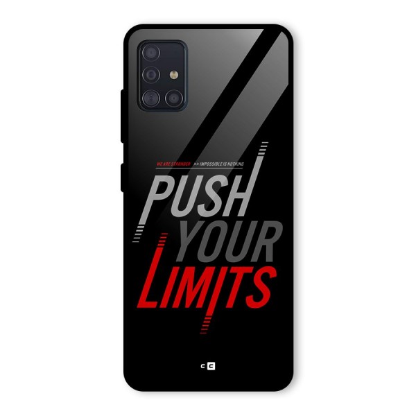 Push Your Limits Glass Back Case for Galaxy A51