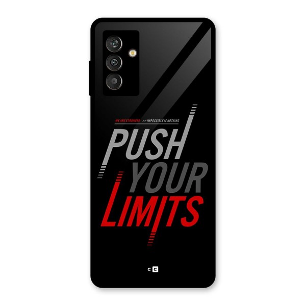 Push Your Limits Glass Back Case for Galaxy M13