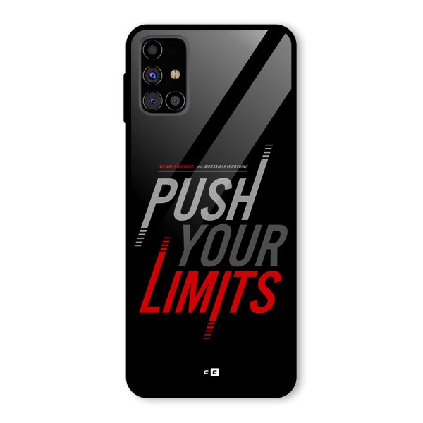 Push Your Limits Glass Back Case for Galaxy M31s