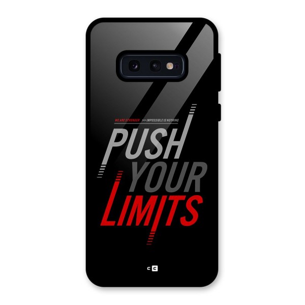 Push Your Limits Glass Back Case for Galaxy S10e