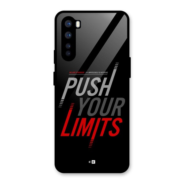 Push Your Limits Glass Back Case for OnePlus Nord