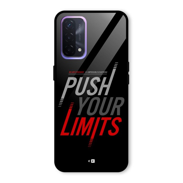 Push Your Limits Glass Back Case for Oppo A74 5G