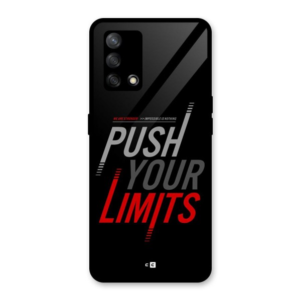 Push Your Limits Glass Back Case for Oppo F19