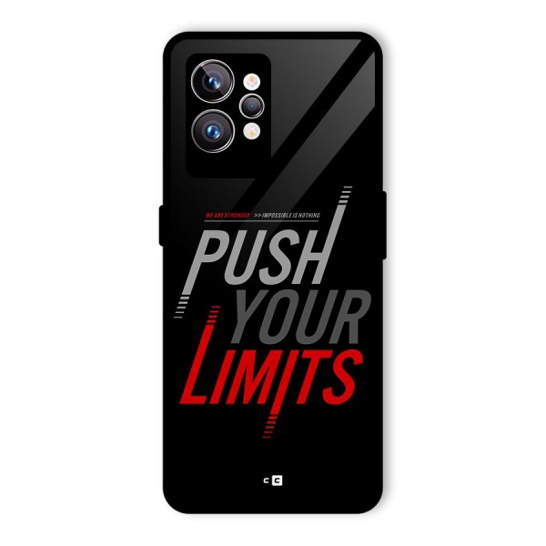 Push Your Limits Glass Back Case for Realme GT2 Pro