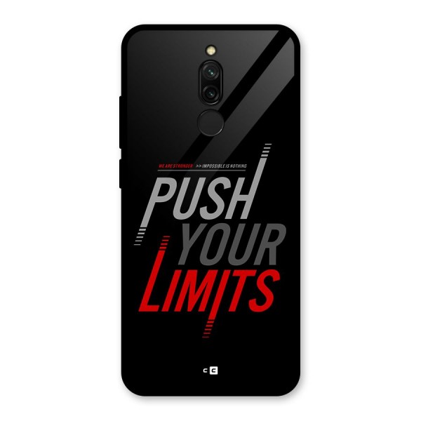 Push Your Limits Glass Back Case for Redmi 8