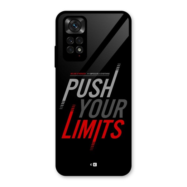 Push Your Limits Glass Back Case for Redmi Note 11S