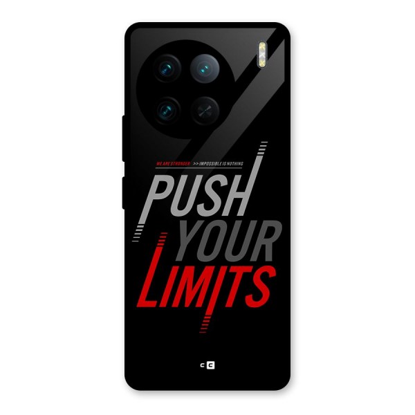 Push Your Limits Glass Back Case for Vivo X90 Pro