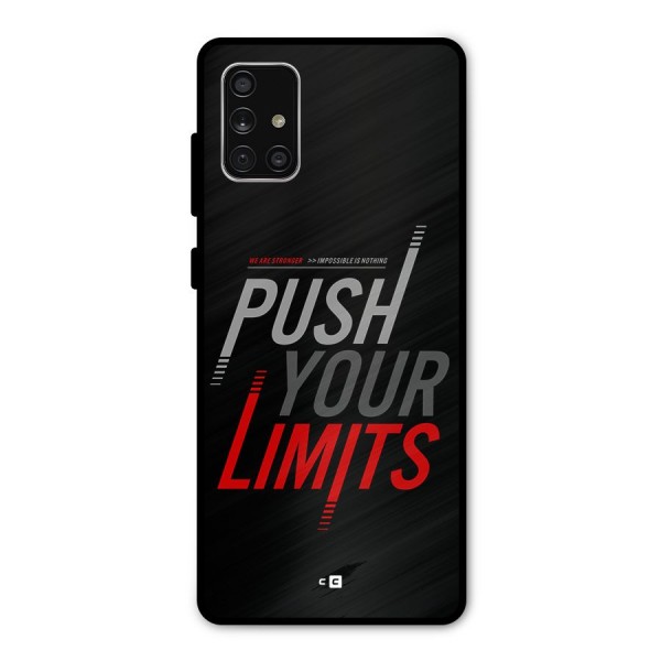 Push Your Limits Metal Back Case for Galaxy A71