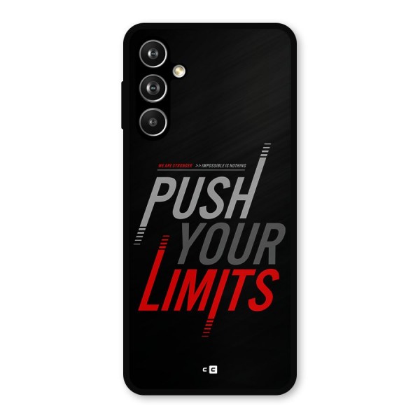 Push Your Limits Metal Back Case for Galaxy F54