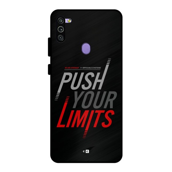 Push Your Limits Metal Back Case for Galaxy M11