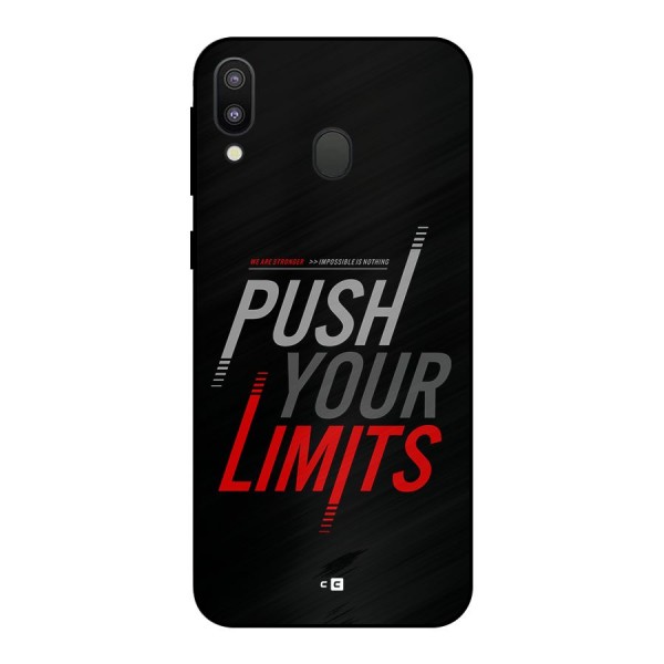 Push Your Limits Metal Back Case for Galaxy M20