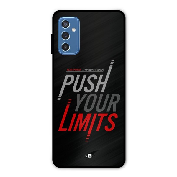 Push Your Limits Metal Back Case for Galaxy M52 5G