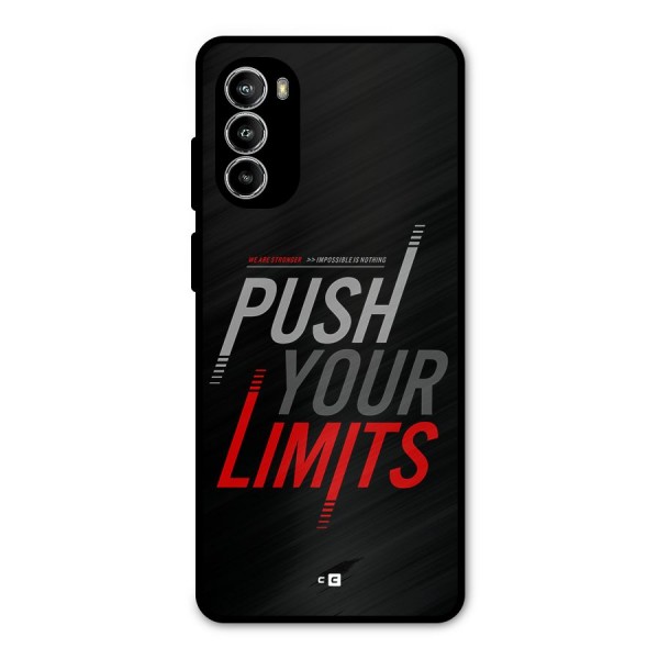 Push Your Limits Metal Back Case for Moto G52