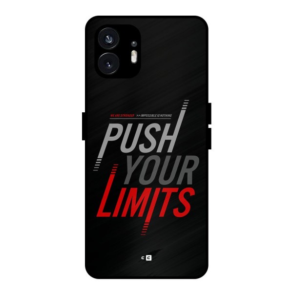 Push Your Limits Metal Back Case for Nothing Phone 2