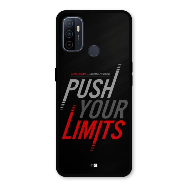 Push Your Limits Metal Back Case for Oppo A53