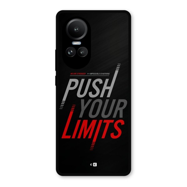 Push Your Limits Metal Back Case for Oppo Reno10 Pro