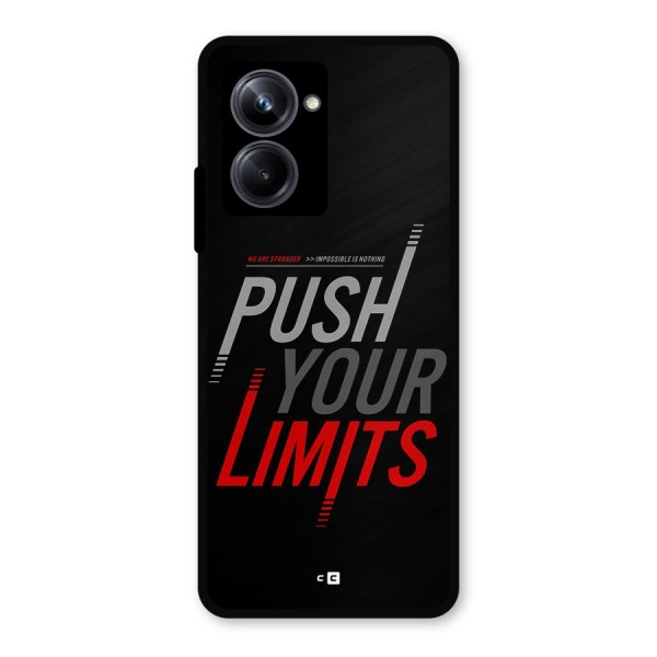 Push Your Limits Metal Back Case for Realme 10 Pro