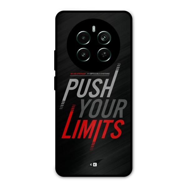 Push Your Limits Metal Back Case for Realme 12 Plus