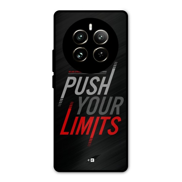 Push Your Limits Metal Back Case for Realme 12 Pro