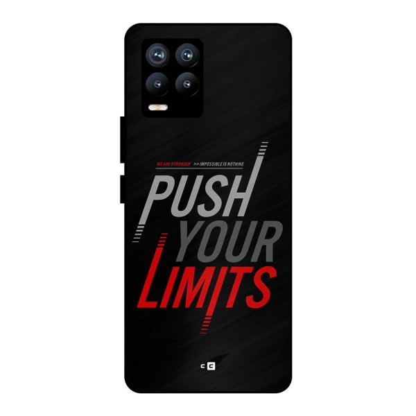 Push Your Limits Metal Back Case for Realme 8