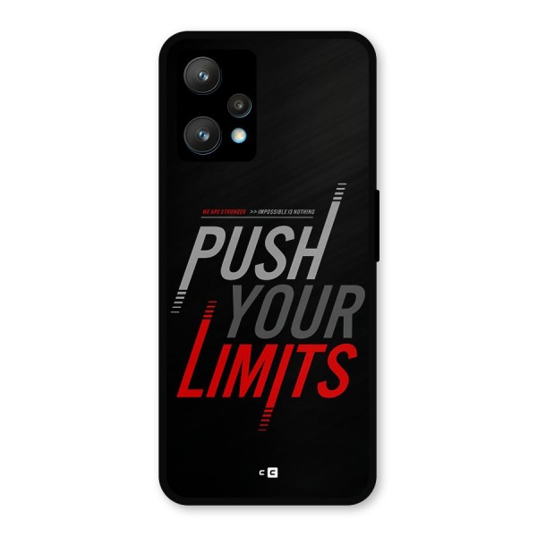 Push Your Limits Metal Back Case for Realme 9