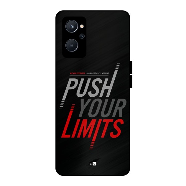 Push Your Limits Metal Back Case for Realme 9i 5G