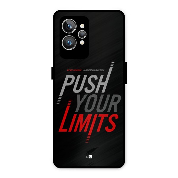 Push Your Limits Metal Back Case for Realme GT2 Pro