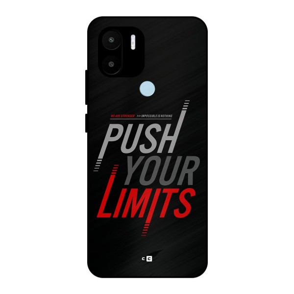 Push Your Limits Metal Back Case for Redmi A1 Plus