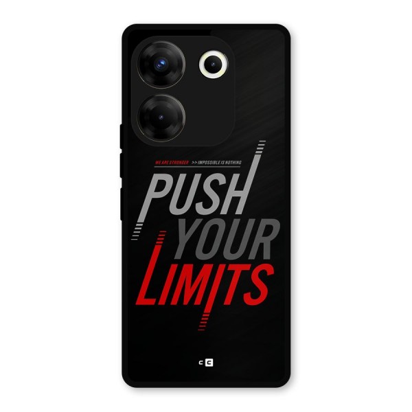 Push Your Limits Metal Back Case for Tecno Camon 20