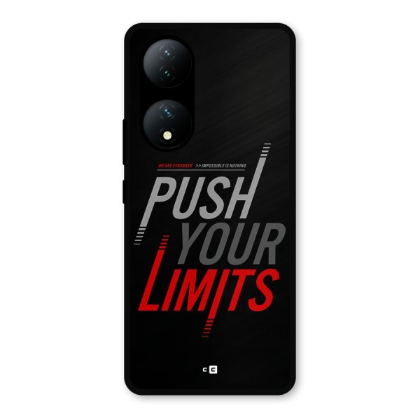 Push Your Limits Metal Back Case for Vivo T2