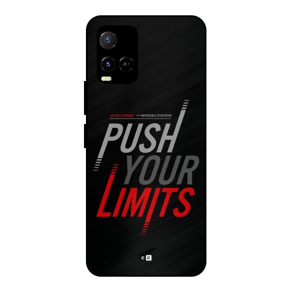 Push Your Limits Metal Back Case for Vivo Y21