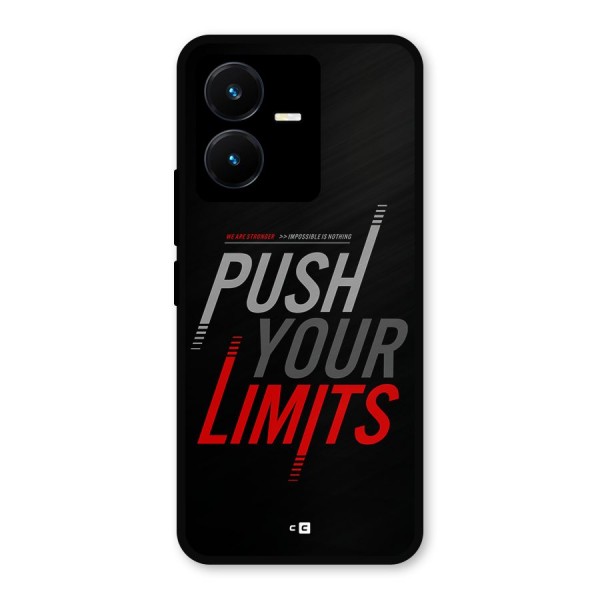 Push Your Limits Metal Back Case for Vivo Y22s