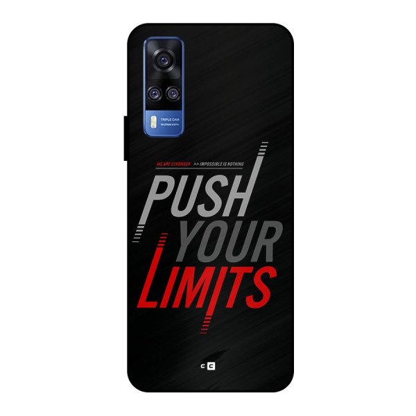 Push Your Limits Metal Back Case for Vivo Y51