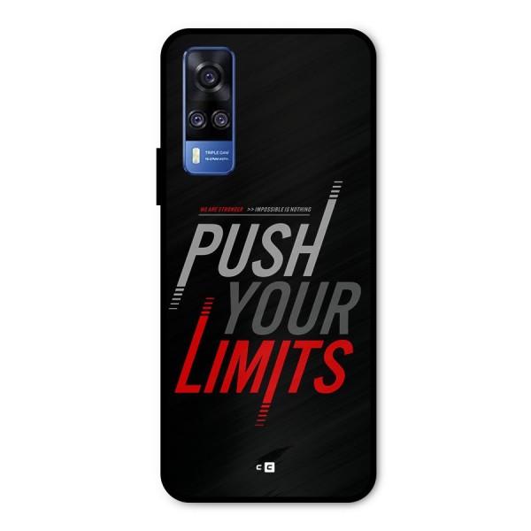 Push Your Limits Metal Back Case for Vivo Y51A