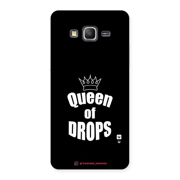 Queen of Drops Black Back Case for Galaxy Grand Prime