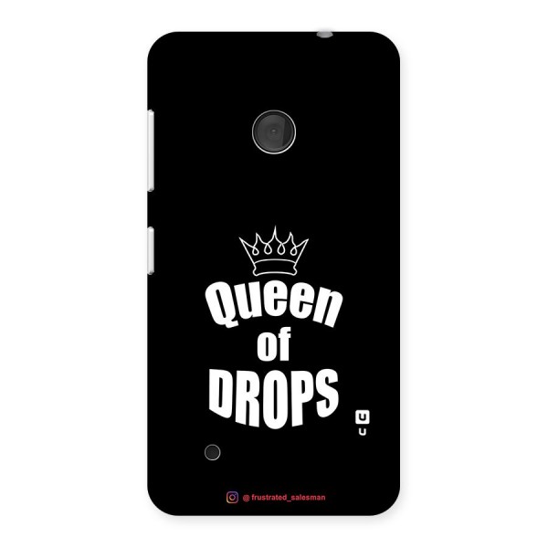 Queen of Drops Black Back Case for Lumia 530