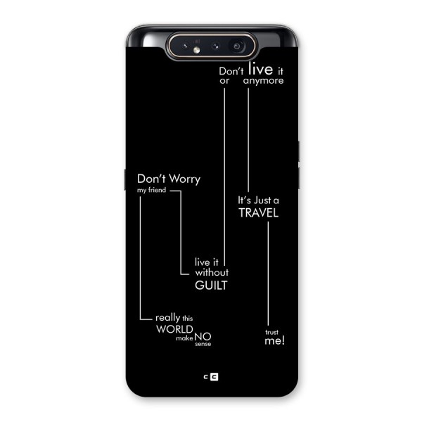 Quotes Of Life Back Case for Galaxy A80