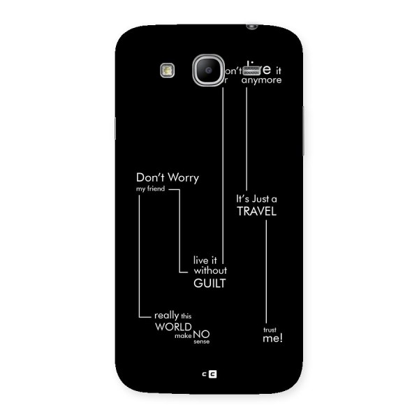 Quotes Of Life Back Case for Galaxy Mega 5.8