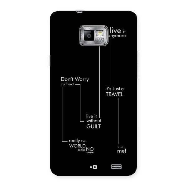 Quotes Of Life Back Case for Galaxy S2