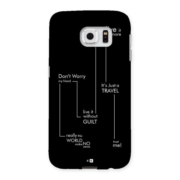 Quotes Of Life Back Case for Galaxy S6