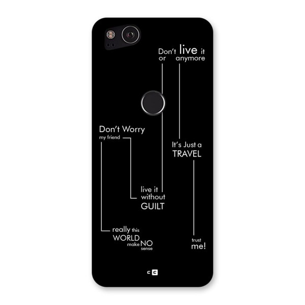 Quotes Of Life Back Case for Google Pixel 2