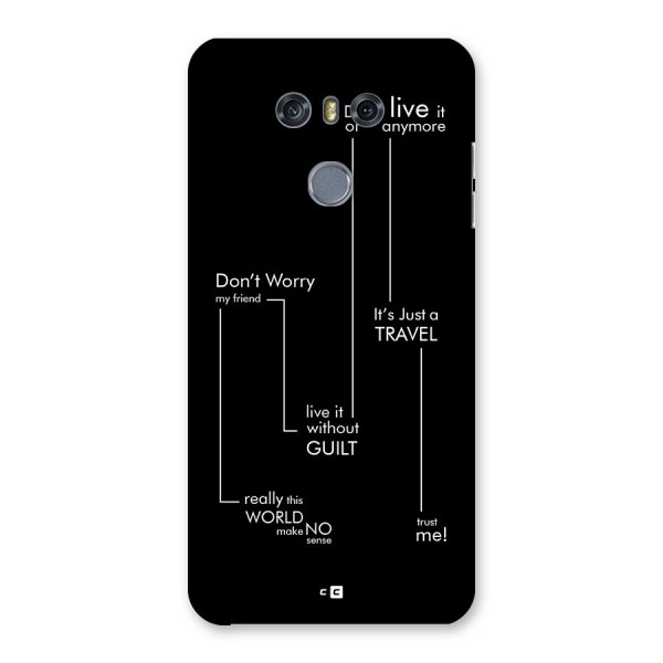 Quotes Of Life Back Case for LG G6