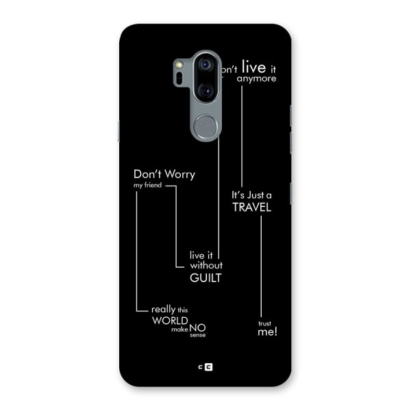 Quotes Of Life Back Case for LG G7