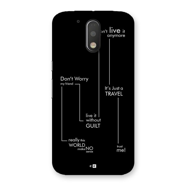 Quotes Of Life Back Case for Moto G4