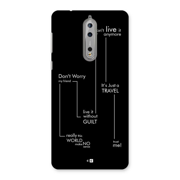 Quotes Of Life Back Case for Nokia 8