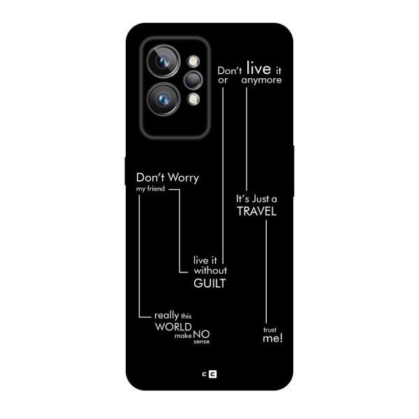 Quotes Of Life Back Case for Realme GT2 Pro