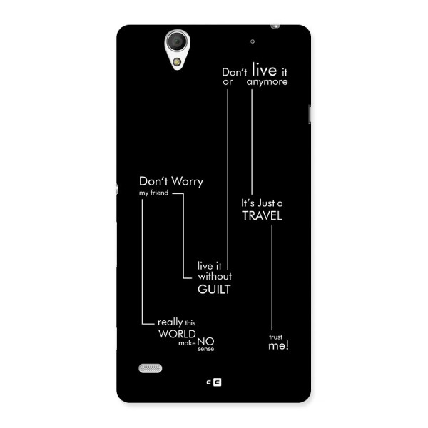 Quotes Of Life Back Case for Xperia C4